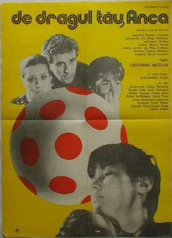 Movie poster for De dragul tău, Anca