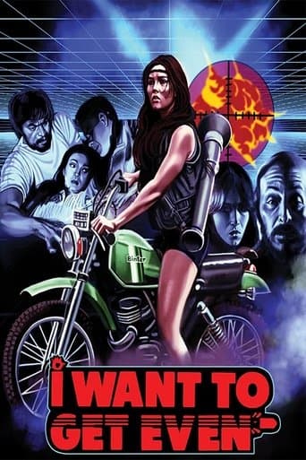 Movie poster for I Want to Get Even