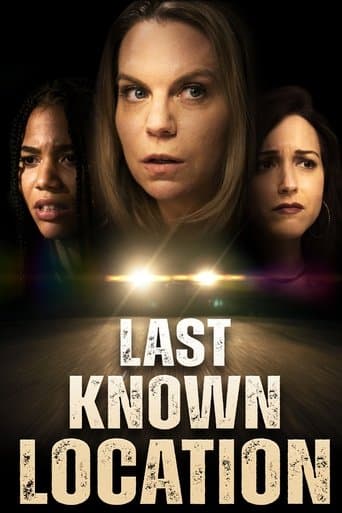 Movie poster for Last Known Location