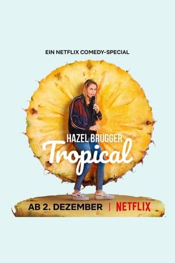 Movie poster for Hazel Brugger: Tropical