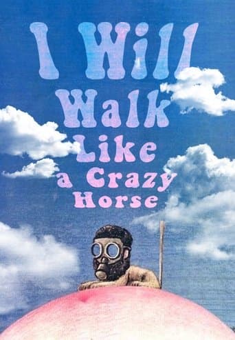 Movie poster for I Will Walk Like a Crazy Horse