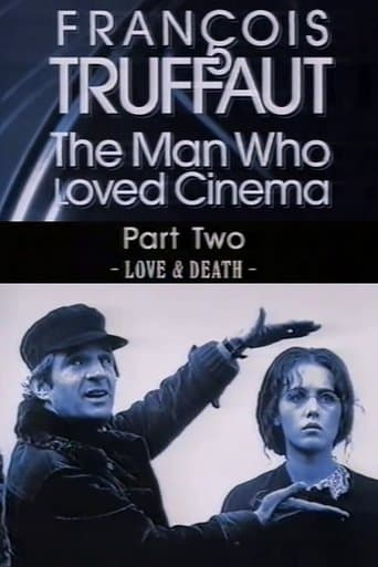 Movie poster for François Truffaut: The Man Who Loved Cinema - Love & Death