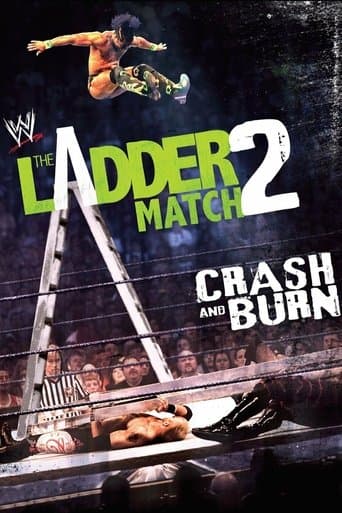 Movie poster for The Ladder Match 2: Crash & Burn