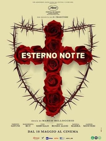 Movie poster for Esterno Notte (part I)