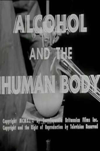 Movie poster for Alcohol and the Human Body