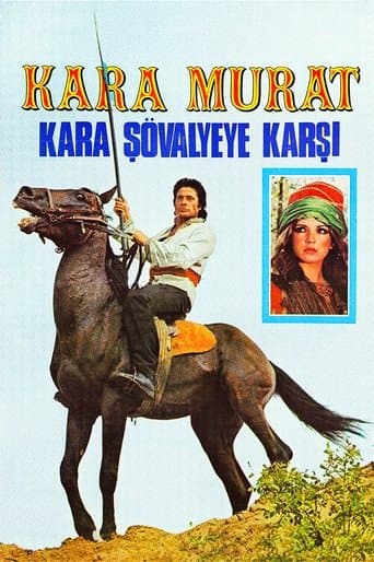 Movie poster for Kara Murat: Kara Şövalyeye Karşı