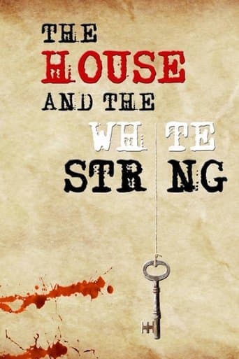 Movie poster for The House and The White String