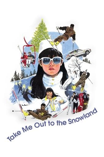 Movie poster for Take Me Out to the Snowland