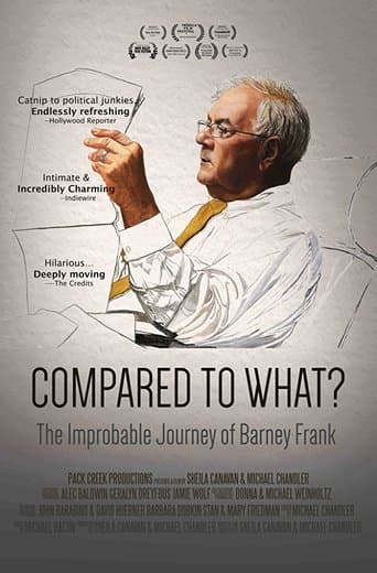 Movie poster for Compared To What: The Improbable Journey of Barney Frank