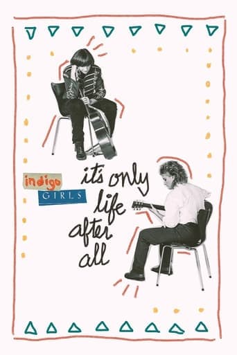 Movie poster for Indigo Girls: It's Only Life After All