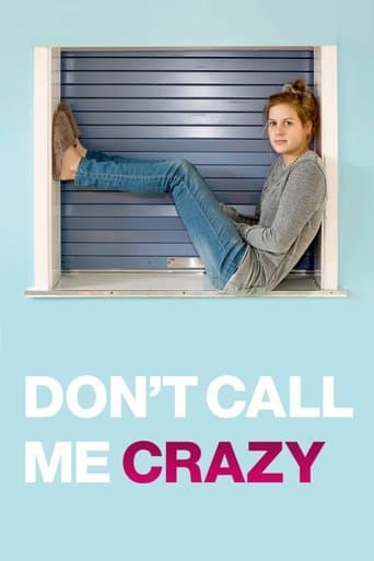 Movie poster for Don't Call Me Crazy