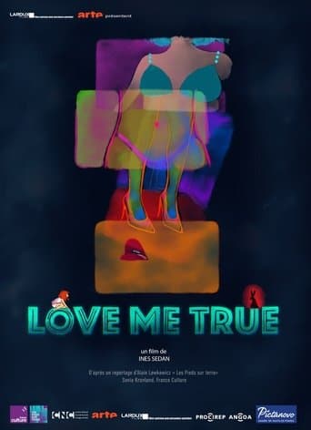 Movie poster for Love Me True