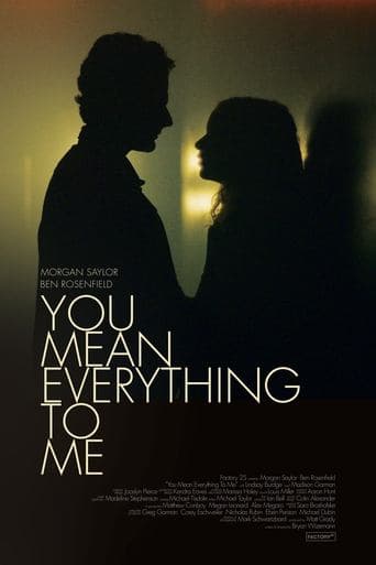 Movie poster for You Mean Everything to Me