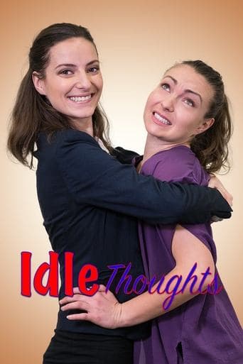 Movie poster for Idle Thoughts