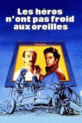 Movie poster for Heroes Are Not Wet Behind the Ears