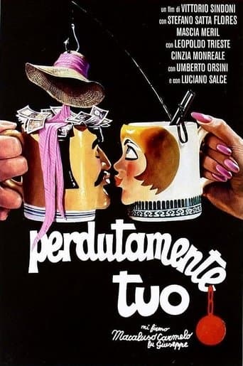 Movie poster for Perdutamente tuo... mi firmo Macaluso Carmelo fu Giuseppe