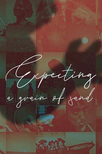 Movie poster for Expecting A Grain Of Sand