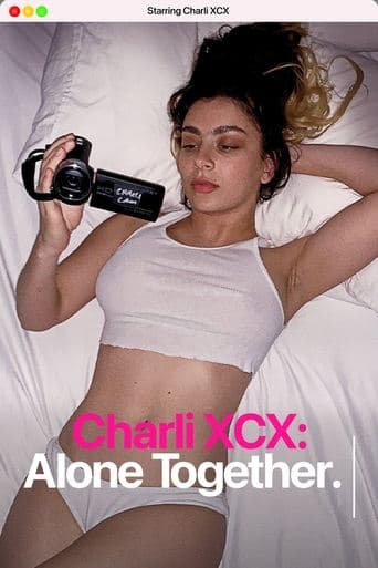 Movie poster for Charli XCX: Alone Together