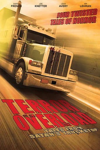 Movie poster for Terror Overload: Tales from Satan's Truckstop