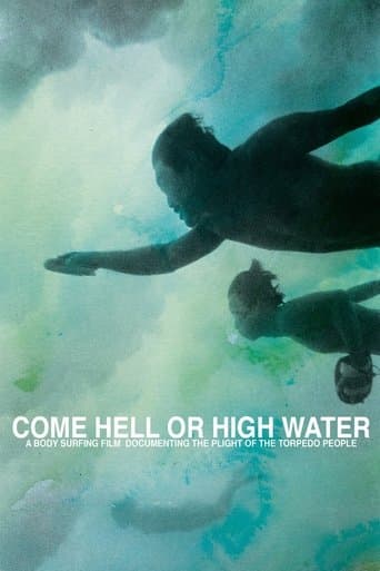 Movie poster for Come Hell or High Water