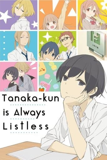 Movie poster for Tanaka-kun Is Always Listless