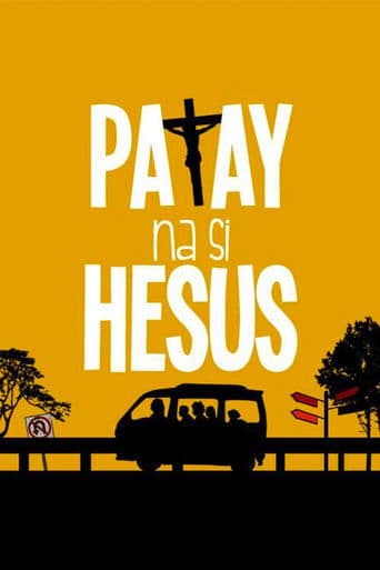 Movie poster for Patay na si Hesus