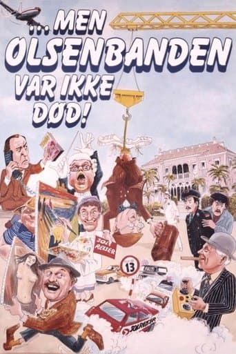 Movie poster for But The Olsen Gang Was Not Dead!