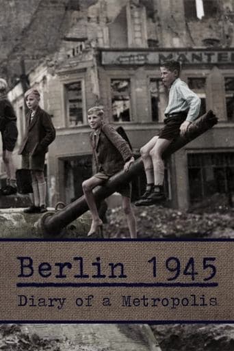 Movie poster for Berlin 1945: Diary of a Metropolis