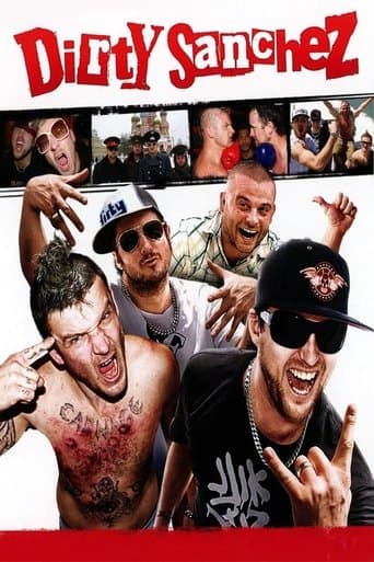 Movie poster for Dirty Sanchez