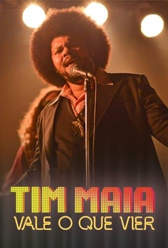 Movie poster for Tim Maia: Vale o Que Vier