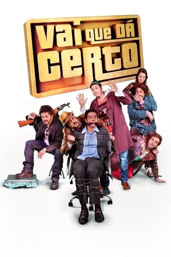 Movie poster for Vai Que Dá Certo