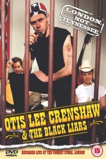 Movie poster for Otis Lee Crenshaw & The Black Liars: London, Not Tennessee