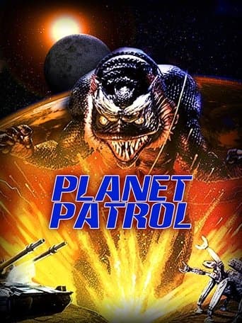 Movie poster for Planet Patrol