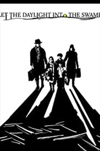 Movie poster for Let the Daylight Into the Swamp