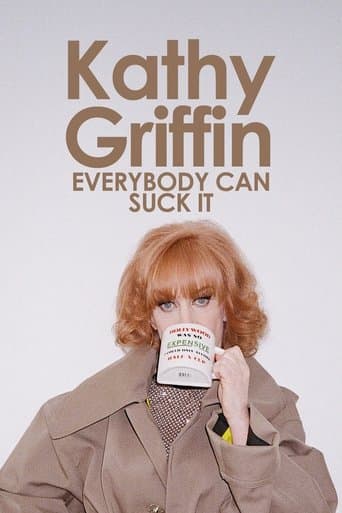 Movie poster for Kathy Griffin: Everybody Can Suck It