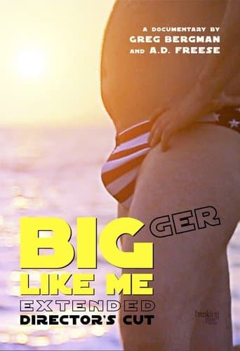Movie poster for Bigger Like Me (Extended Director's Cut)