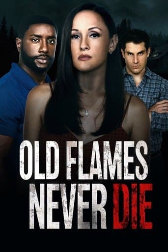 Movie poster for Old Flames Never Die