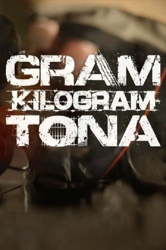 Movie poster for Gram. Kilogram. Ton.