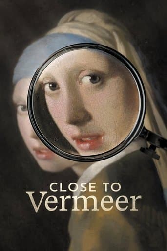 Movie poster for Close to Vermeer