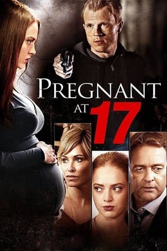 Movie poster for Pregnant at 17