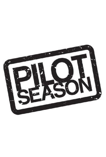 Movie poster for Pilot Season