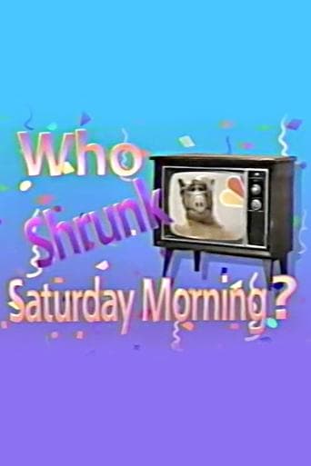Movie poster for Who Shrunk Saturday Morning?