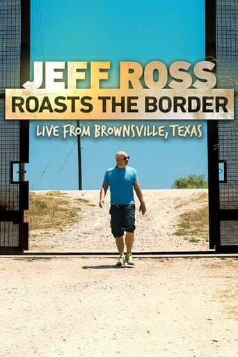 Movie poster for Jeff Ross Roasts the Border