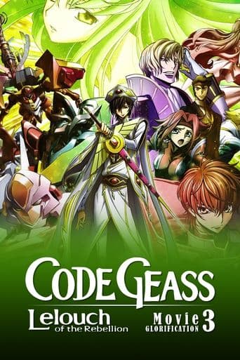 Movie poster for Code Geass: Lelouch of the Rebellion - Glorification