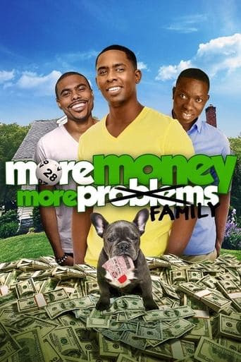 Movie poster for More Money, More Family