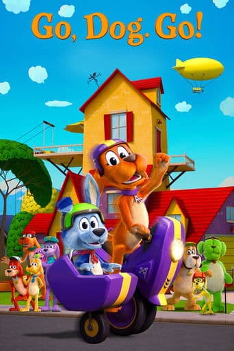 Movie poster for Go, Dog. Go!