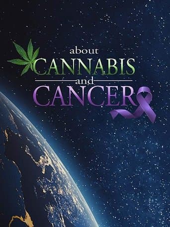Movie poster for About Cannabis and Cancer