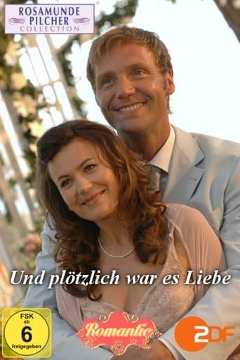 Movie poster for Rosamunde Pilcher: Und plötzlich war es Liebe