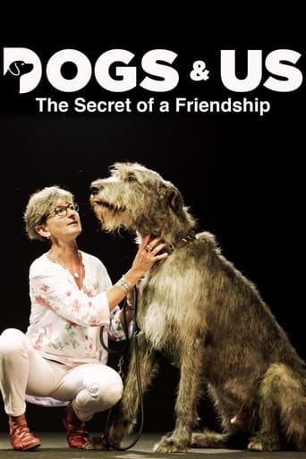 Movie poster for Dogs and Us: The Secret of a Friendship