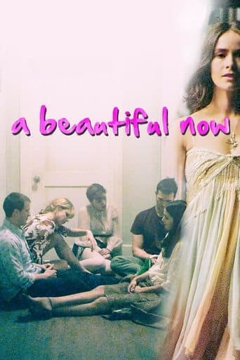 Movie poster for A Beautiful Now